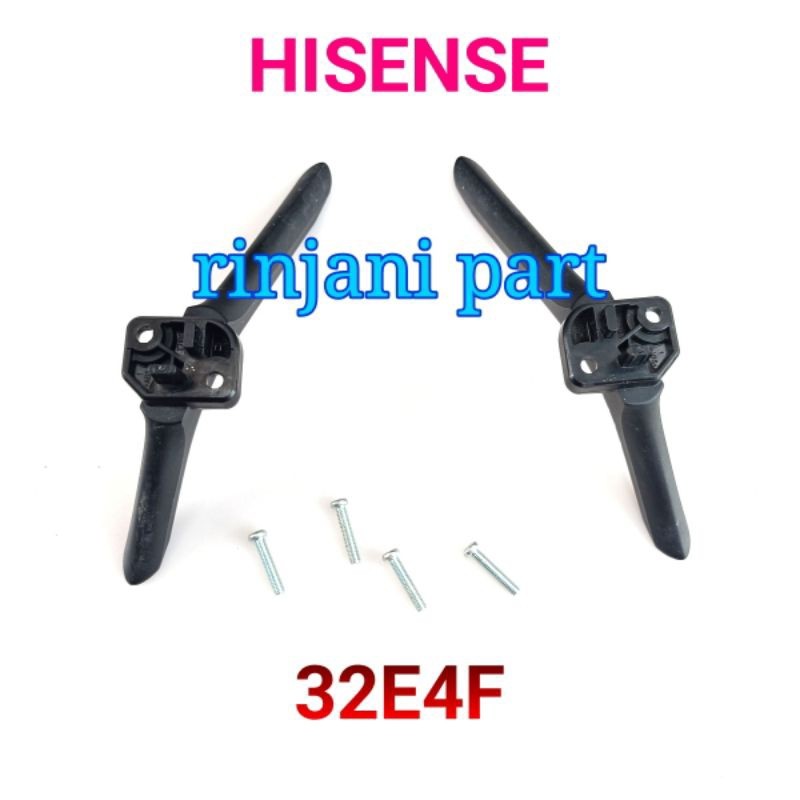 STAND KAKI BRAKET TV LED HISENSE 32E4F 32A3F