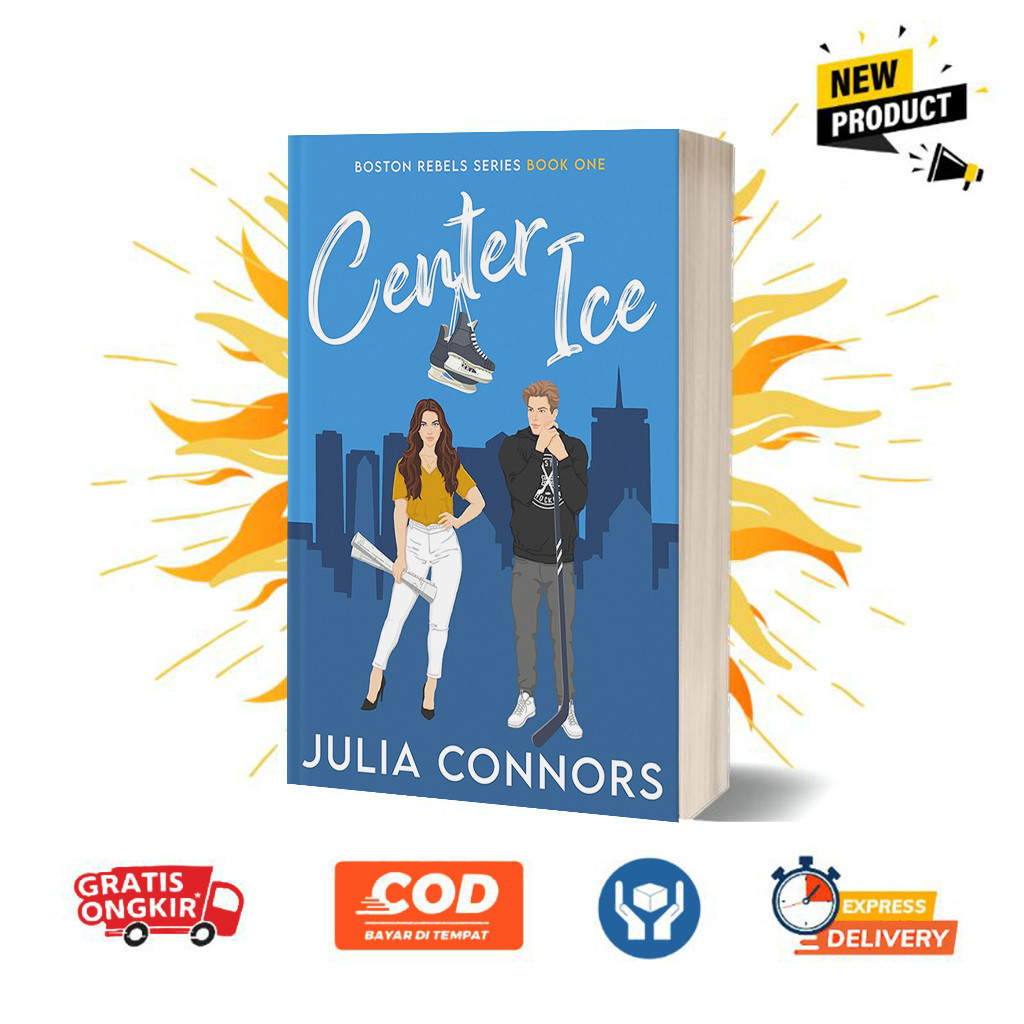 Center Ice (Boston Rebels, #1) by Julia Connors