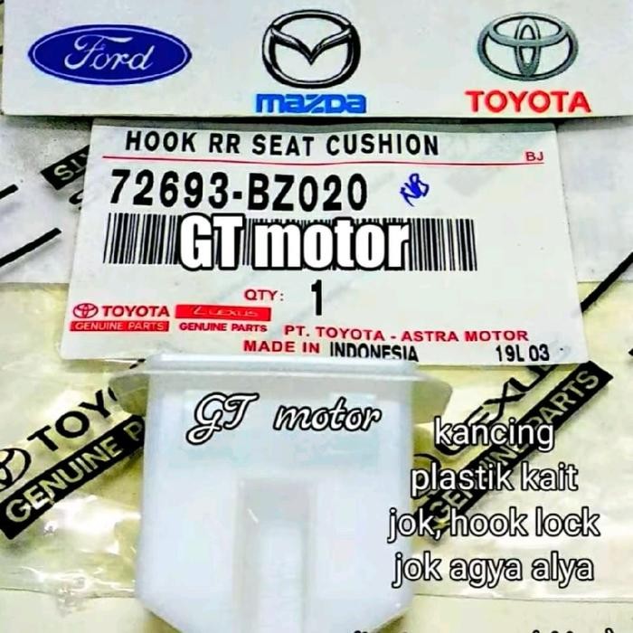 72693-BZ020 KANCING KAIT BANGKU JOK BELAKANG AGYA AYLA 2015-UP ORIGINAL - ONLINE