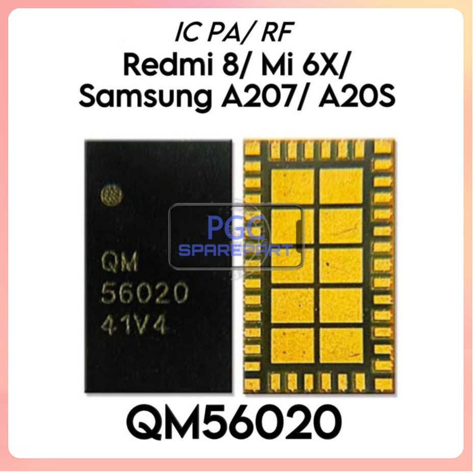 IC PA / IC RF Qm56020 / QM56020 Untuk Xiaomi Redmi 8 / Mi6X / Mi 6X / Samsung Galaxy A207 / A20S