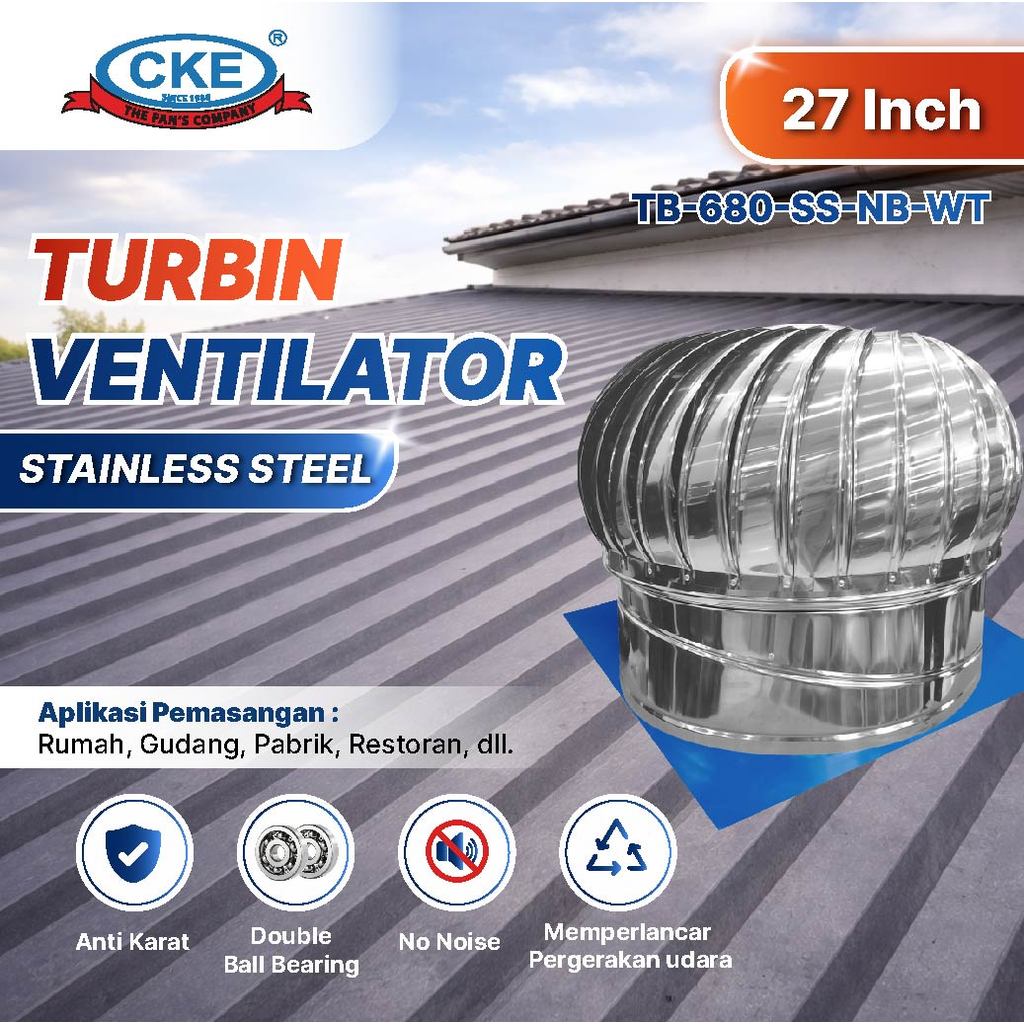 CKE Turbin Ventilator 27 Inch Ventilator Atap Gudang Pabrik Roof Ventilator Stainless Steel Anti Kar