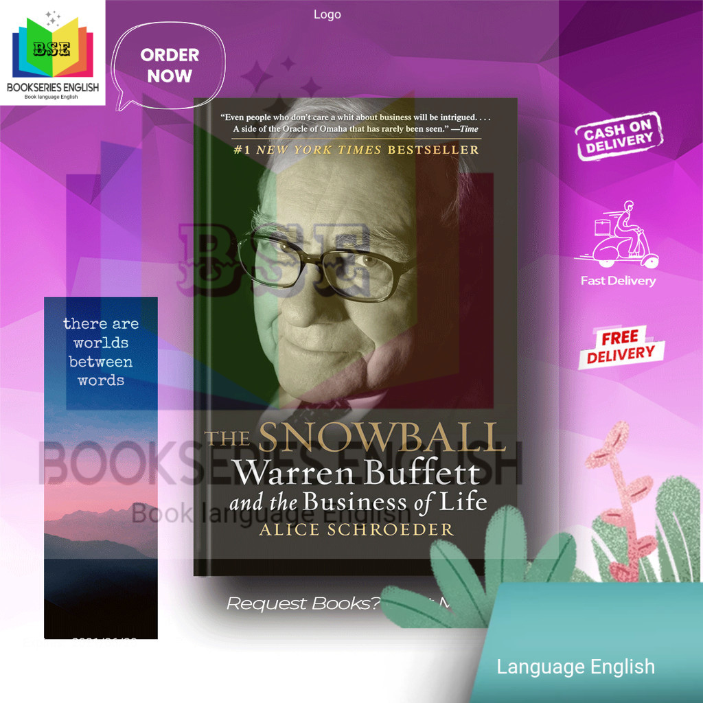 The Snowball: Warren Buffett and the Business of Life - Alice Schroeder