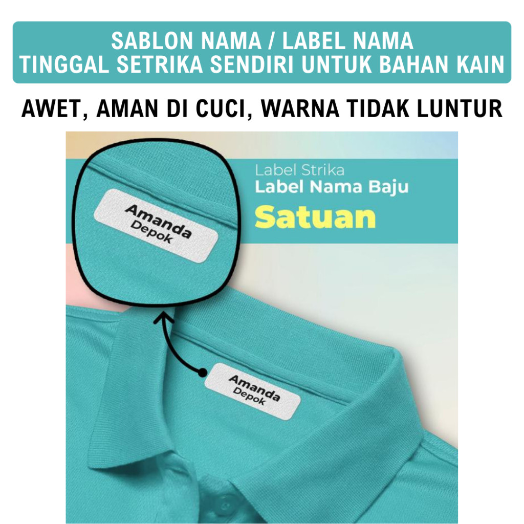 LABEL SETRIKA SENDIRI / LABEL NAMA BAJU KAOS / LABEL DAN PENANDA LAUNDRY / LABEL ANAK ASRAMA DAN PON