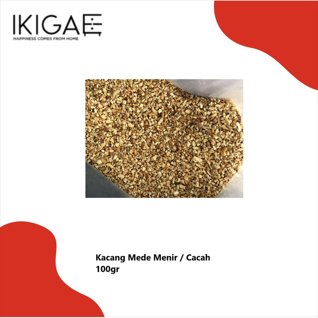 KACANG MEDE MENIR / METE CACAH / METE MENIR MENTAH