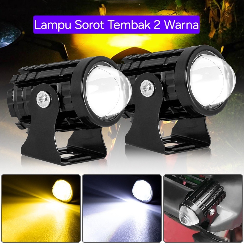 Lampu Sorot Motor 2 Warna Putih & Kuning / Lampu Tembak Terang / Lampu Sorot Led Terang / Lampu Mobi