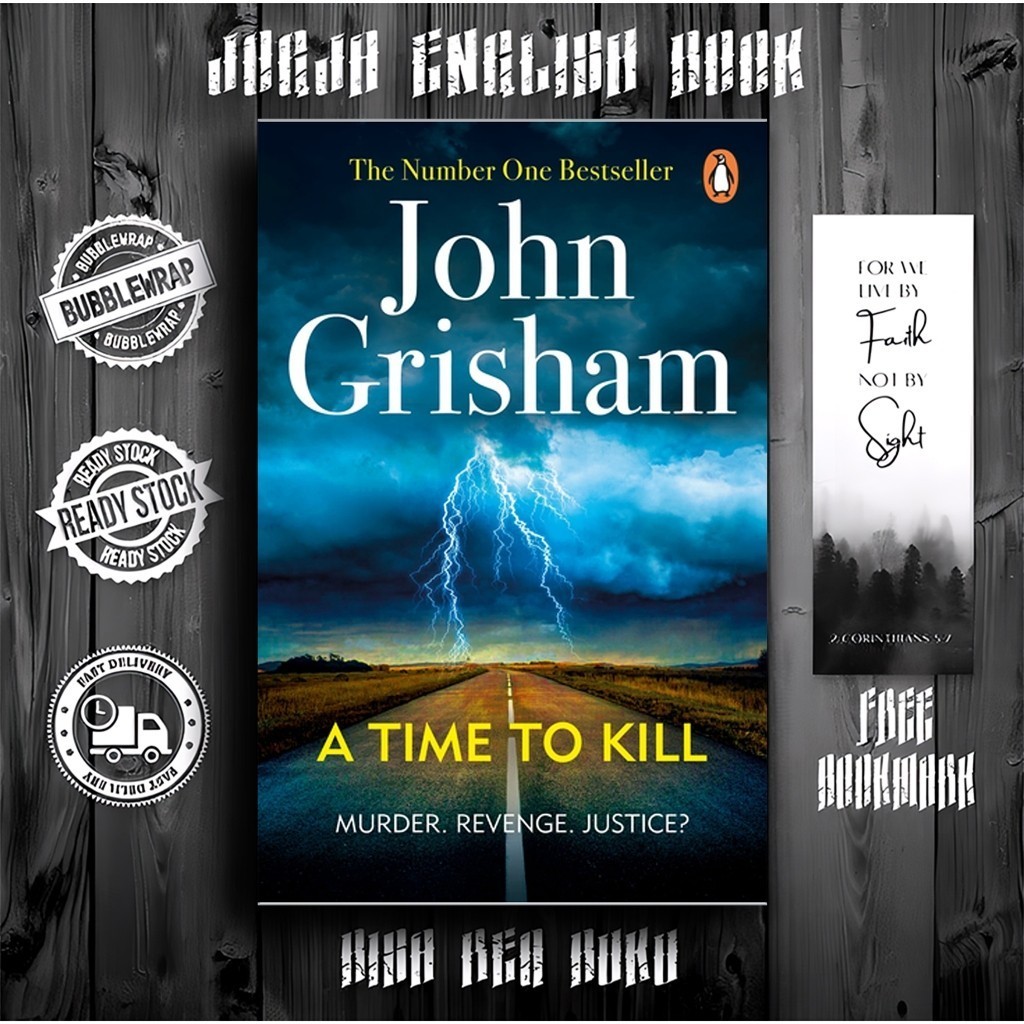 A Time To Kill by John Grisham