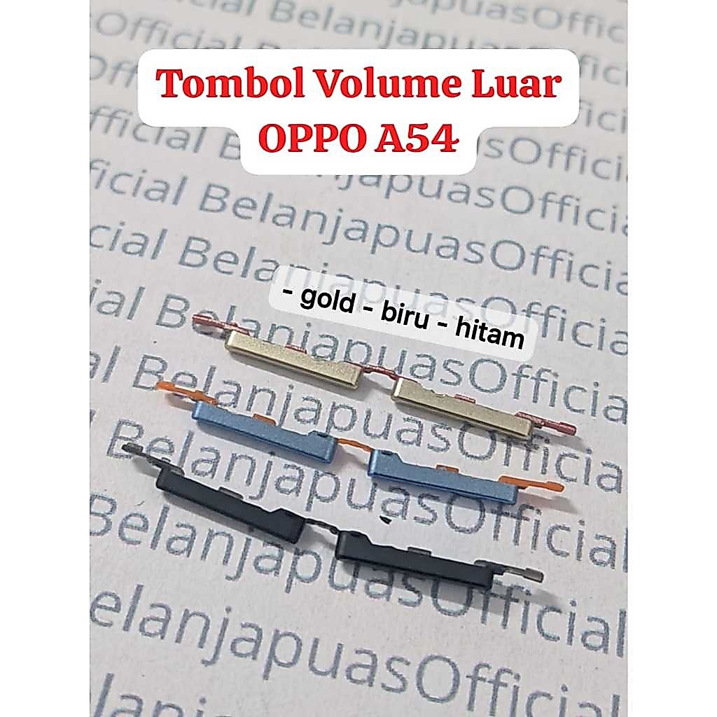 Tombol Button Volume Luar OPPO A54 / OPPO A 54