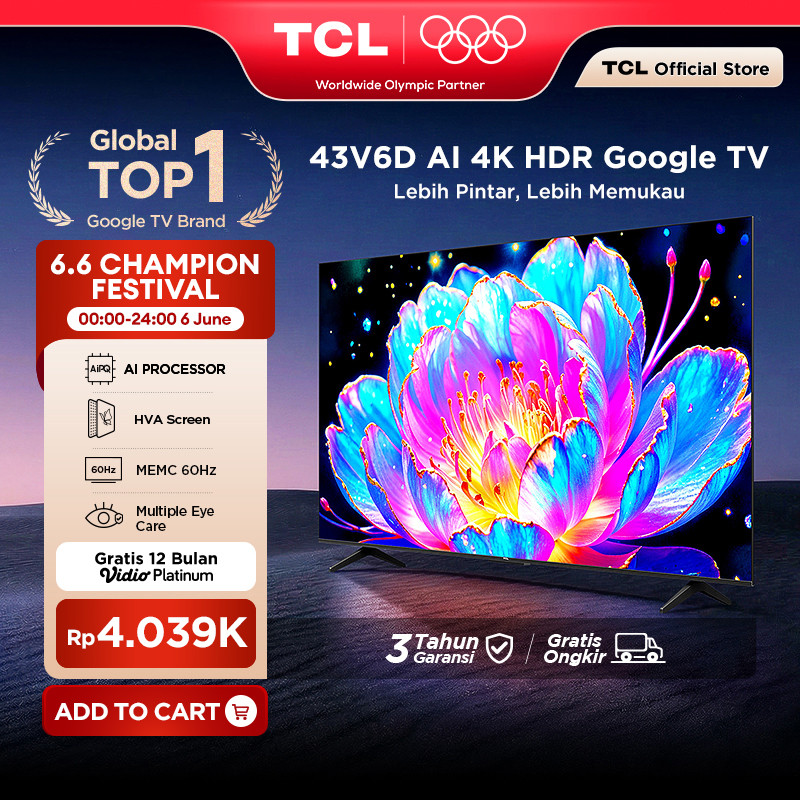 TCL AI 4K Google TV 43 inch V6D - MEMC - HDR 10 - HVA Panel - Dolby Audio - Google Play/Netflix/Yout