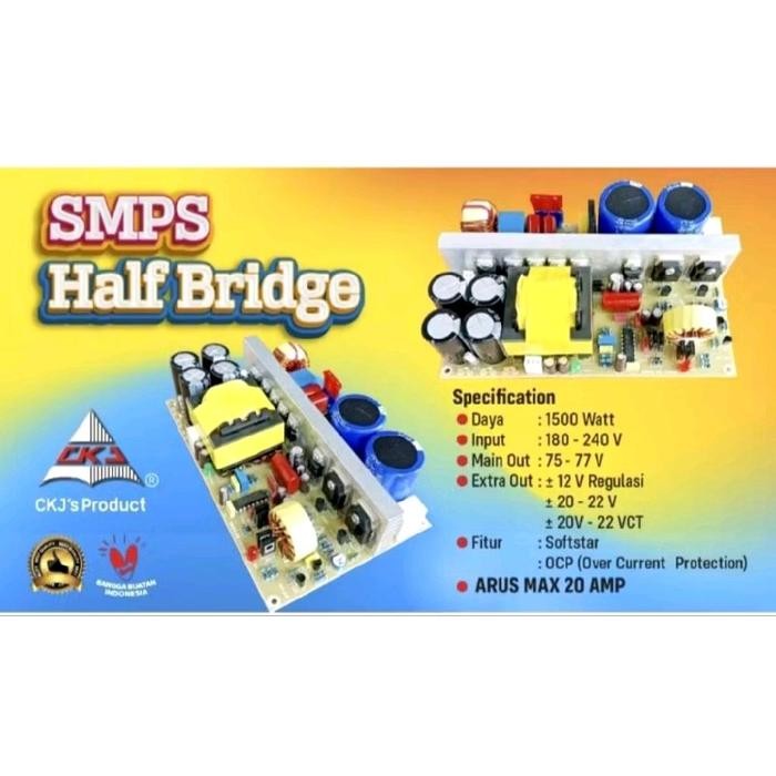(BACA DESKRIPSI) CKJ's Product SMPS Half Bridge CKJ SMPS 1500 Watt 75 V Adaptor TRAFO Switching deng