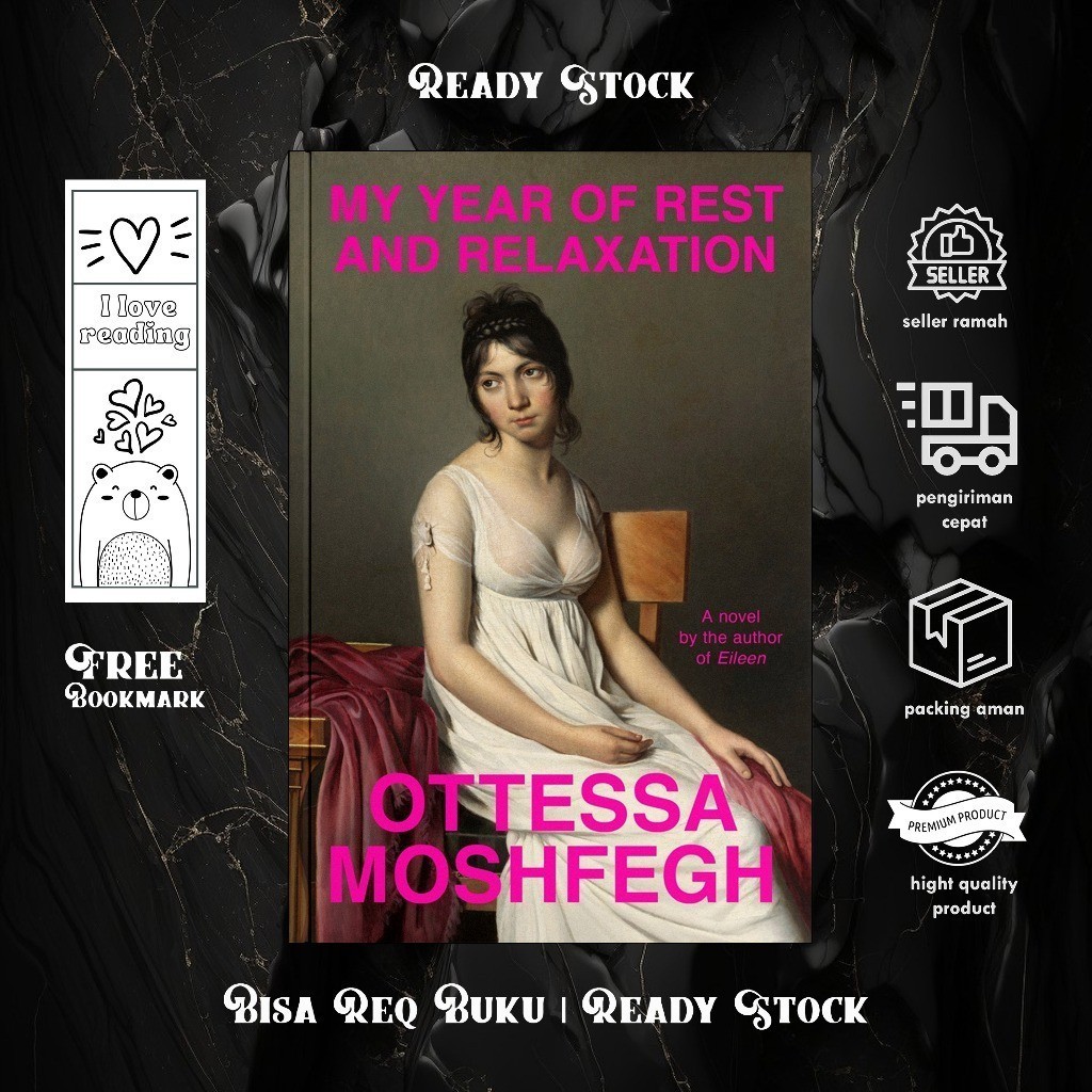 My Year of Rest and Relaxation by Ottessa Moshfegh
