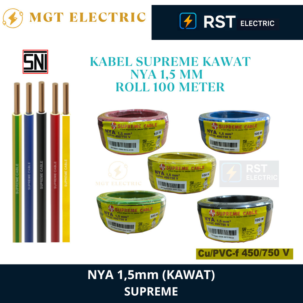 SUPREME NYA 1.5 MM GROUNDING ROL 100 METER  / NYA SUPREME 1,5MM ROL 100M / KABEL LISTRIK KAWAT LIDI 