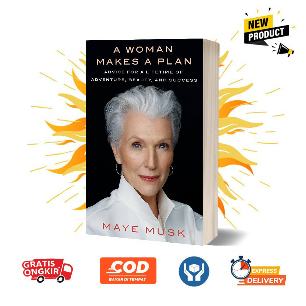 A Woman Makes a Plan by Maye Musk