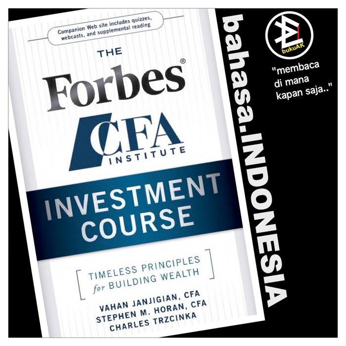 The Forbes/CFA Institute Investment Course  (Buku Cetak) 0110