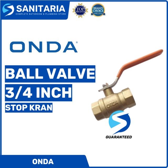 Ball Valve/ Stop Kran/ Ball Valve Onda/ Ball Valve 3/4 Inch