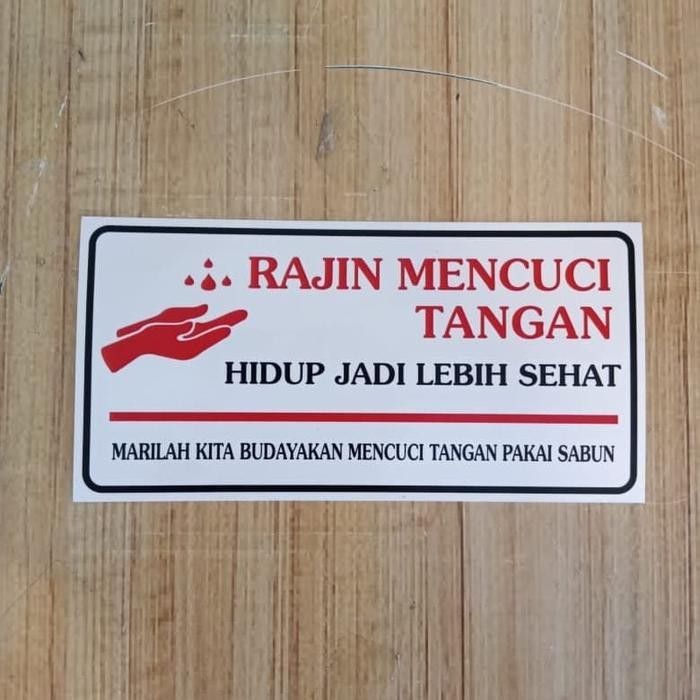 

SIGN STICKER K3 RAMBU RAJIN CUCI TANGAN UKURAN 7X14CM