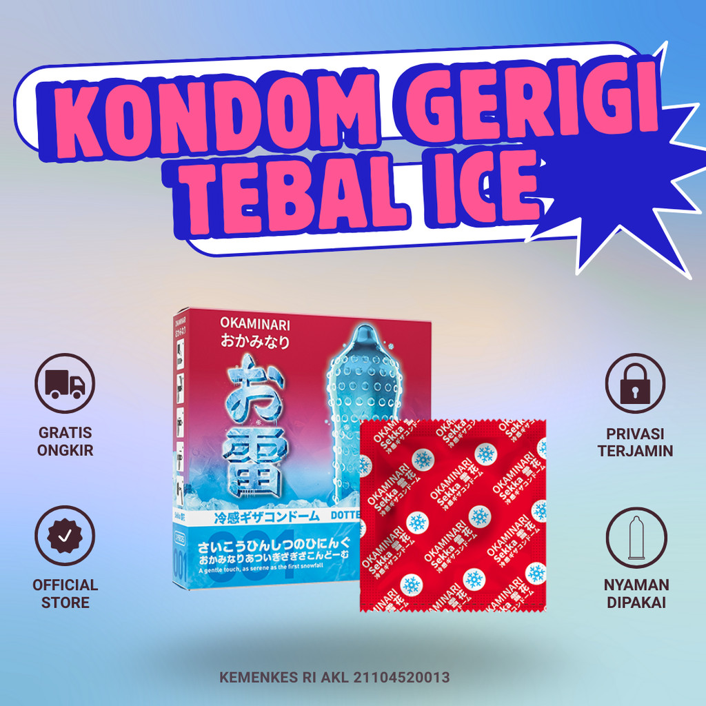 Okaminari Kondom Gerigi Tebal Ice Tahan Lama Untuk Pria 1 Pcs