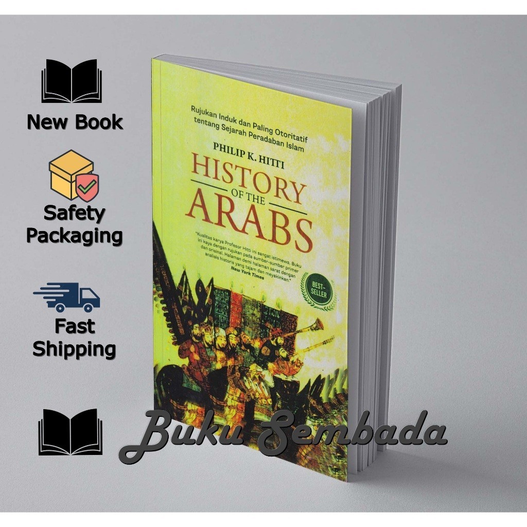 HISTORY OF ARABS - PHILIP K HITTI