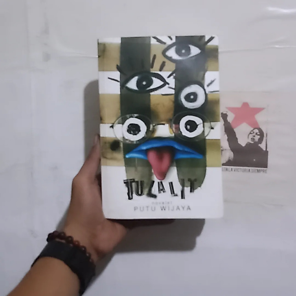 Novel Putu Wijaya Perang | Sobat | Putri | Pabrik | Blok | Darah | Merdeka | Gerr | Klop | Yel | Dar