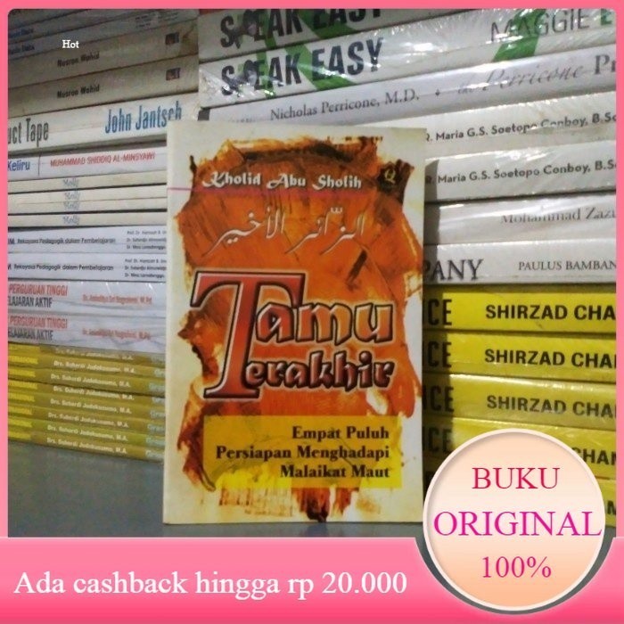 Buku TAMU TERAKHIR 40 PERSIAPAN MENGHADAPI MALAIKAT MAUT Bekas