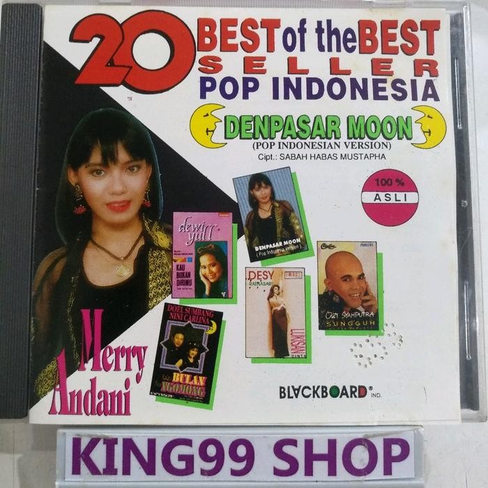 CD 20 BEST OF THE BEST SELLER POP INDONESIA - DENPASAR MOON. merry andani dewi yull Ucamp ozi syahpu