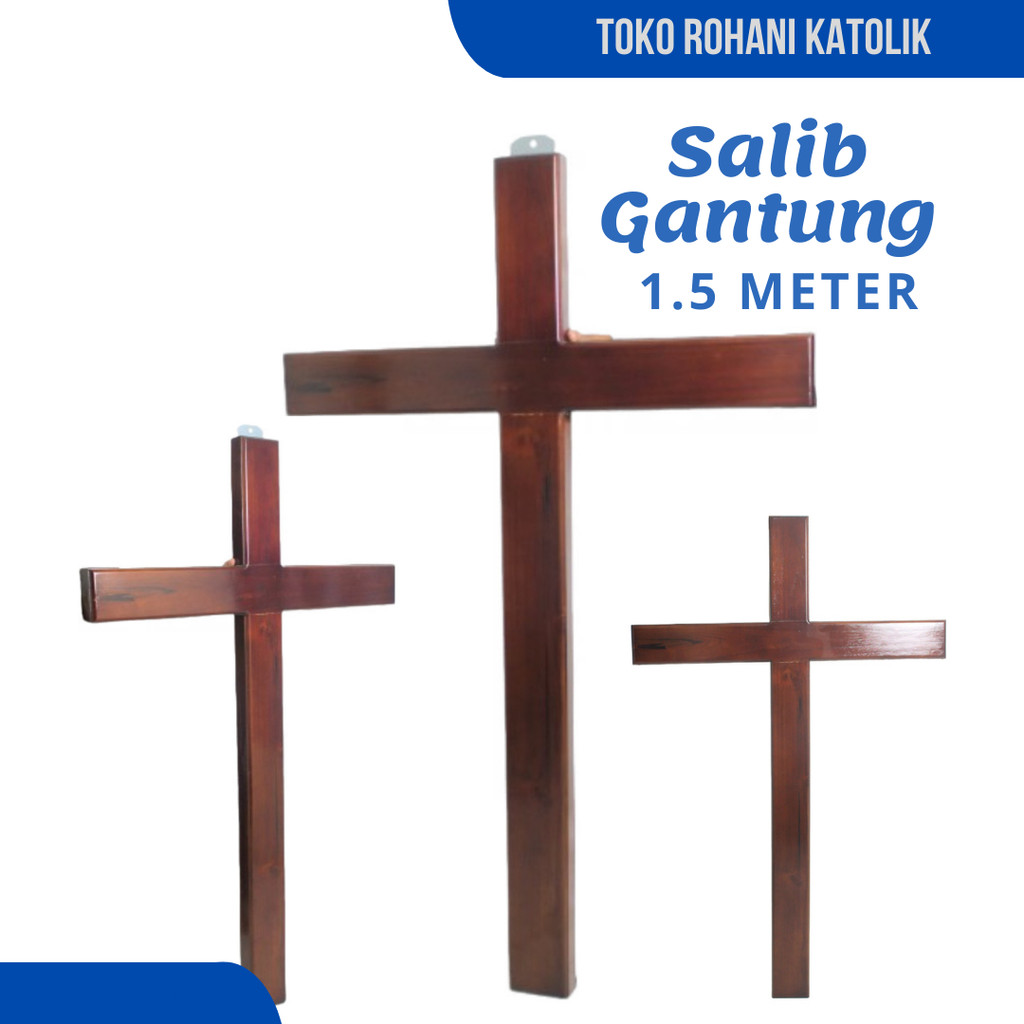 SALIB GANTUNG KRISTEN 1,5 METER / SALIB KAYU UKURAN BESAR