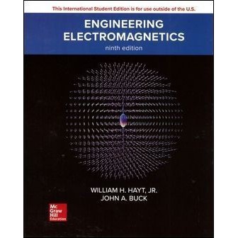 Engineering Electromagnetics Ninth Edition by William H. Hayt 9