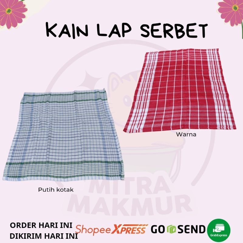 KAIN LAP SERBET MURAH KAIN LAP PIRING LAP SERAP AIR LAP DAPUR KAIN LAP DAPUR