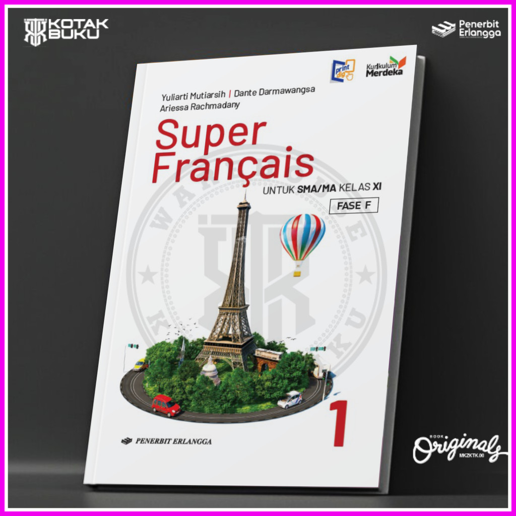 [ Erlangga ] Buku Super Francais Kelas 11 12 SMA / MA / Bahasa Prancis SMA / Kurikulum Merdeka
