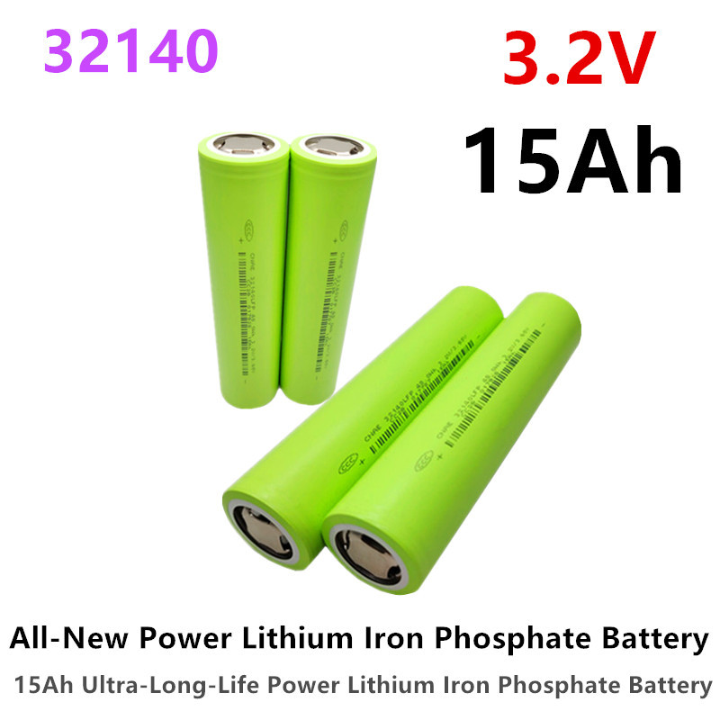 3.2V 32140 15Ah Brand New Power Lithium Iron Phosphate Battery, Lithium Iron Phosphate Power Battery