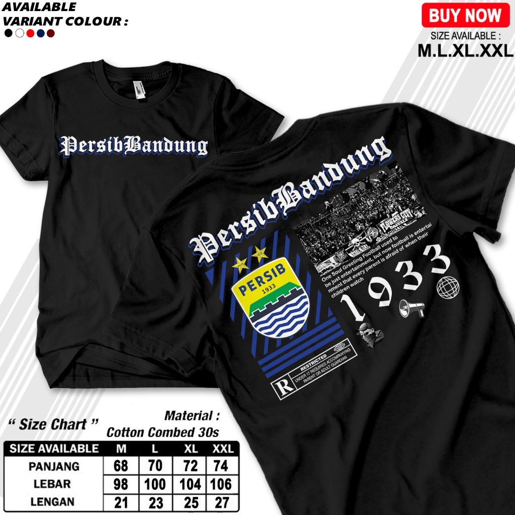 Kaos Persib Bandung / Flower City Casual / Persib 1933 / Bandung Boys / Boys In Blue / Maung Bandung