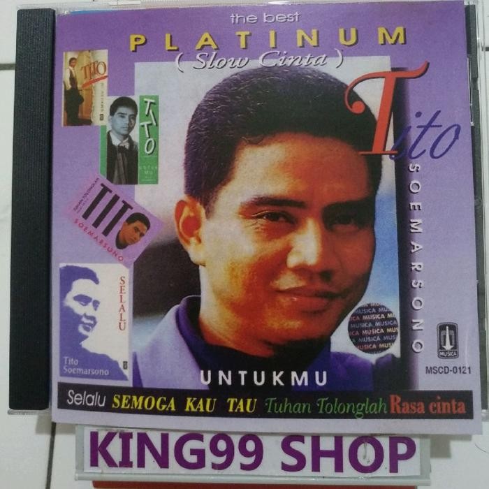 CD TITO SOEMARSONO - PLATINUM (slow cinta). kahitna rita effendy yana julio imaniar mus mujiono kla 