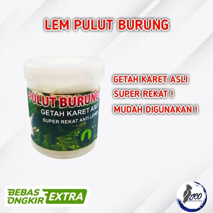 LEM PULUT BURUNG SUPER LENGKET LEM JEBAK BURUNG GETAH KARET BURUNG