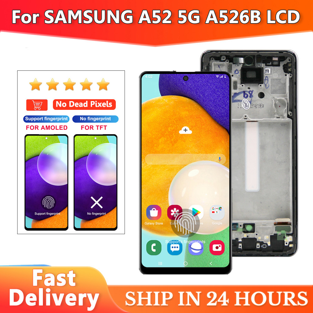 AMOLED For Samsung A52 5G LCD A526U A526B A5260 splay Tou Screen gitizer Assembly For samsung a526 L