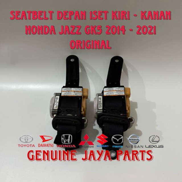 Seatbelt Seat Belt Safety Belt Depan 1Set Kiri - Kanan Honda Jazz Gk5 2014 - 2021 Original