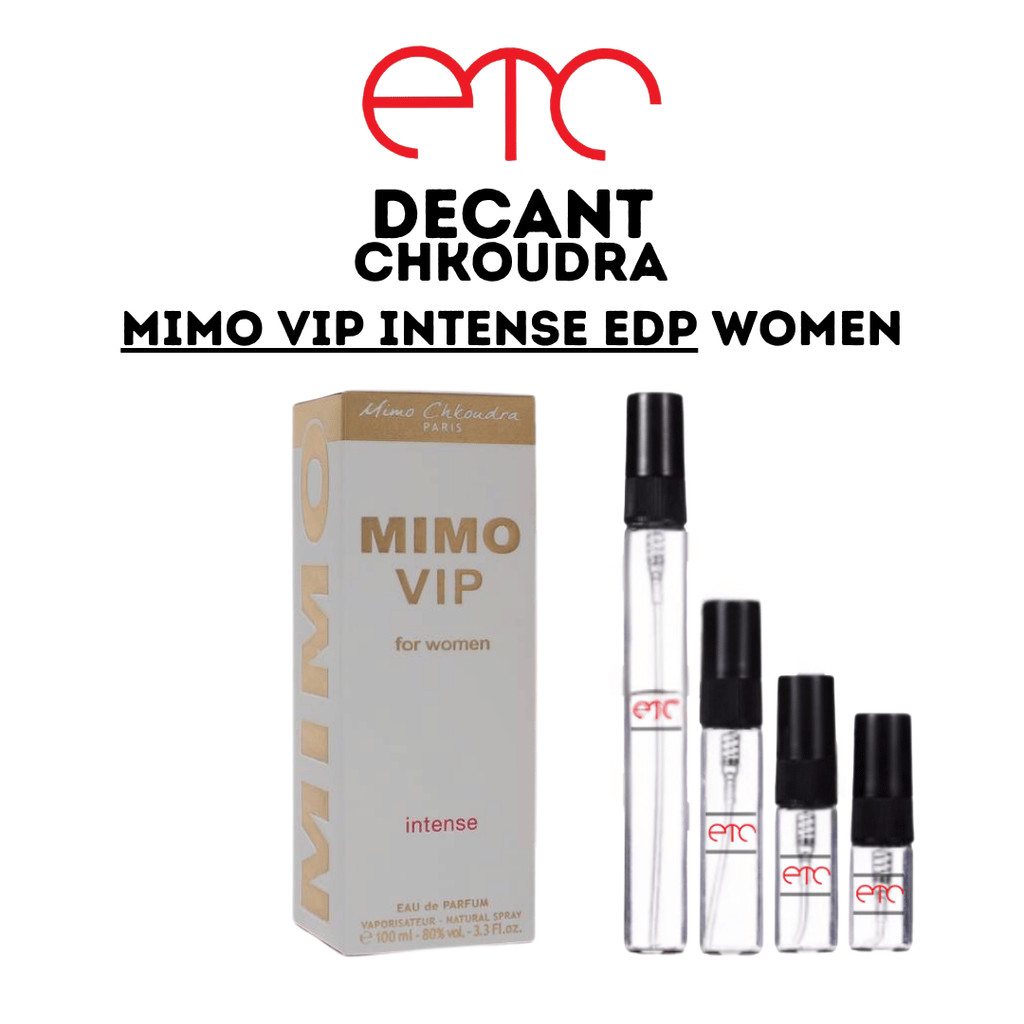 DECANT Parfum Mimo Chkoudra Mimo VIP Intense EDP for Women