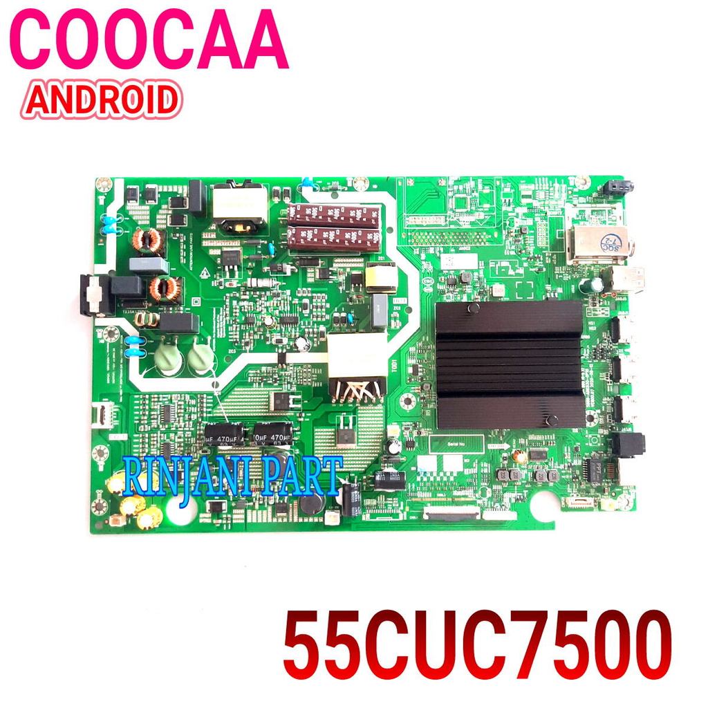 PROMO MAINBOARD SMART ANDROID TV LED COOCAA 55CUC7500 MB 55CUC7500
