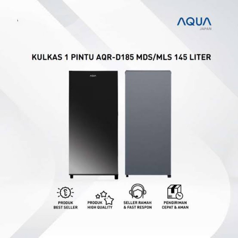 KULKAS AQUA AQR D 185 MDS/MLS KULKAS AQUA AQR D185 MLS KULKAS AQUA 1 PINTU AQUA LEMARI ES 1 Pintu MD