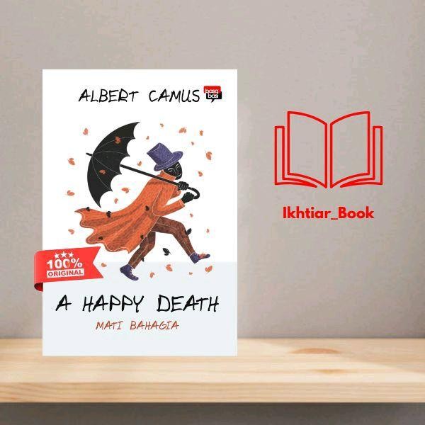 Buku Mati Bahagia A Happy Death - Albert Camus - Basabasi