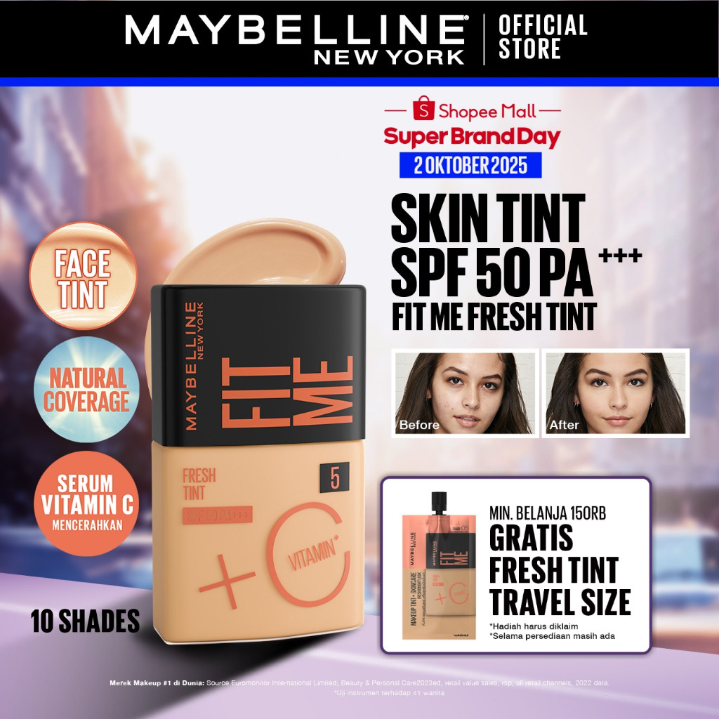 MAYBELLINE OFFICIAL Fit Me Fresh Tint 3 IN 1 30ml Skin Tint Foundation Tinted Sunscreen SPF 50 PA+++
