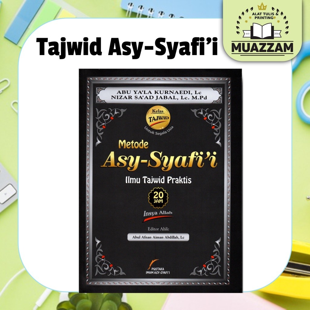 Buku Tajwid Asy - Syafi'i Metode Ilmu Tajwid Praktis