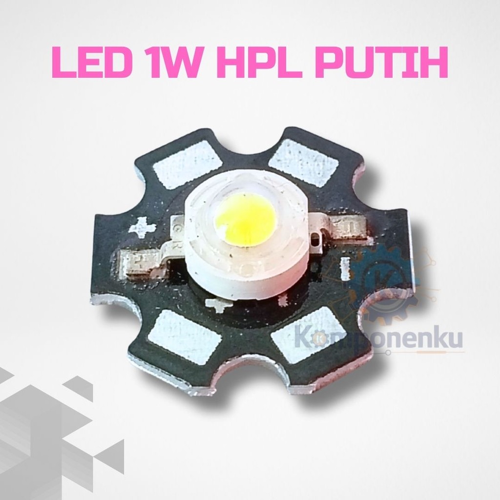 LED 1W HPL Putih – Lampu Senter + Heatsink