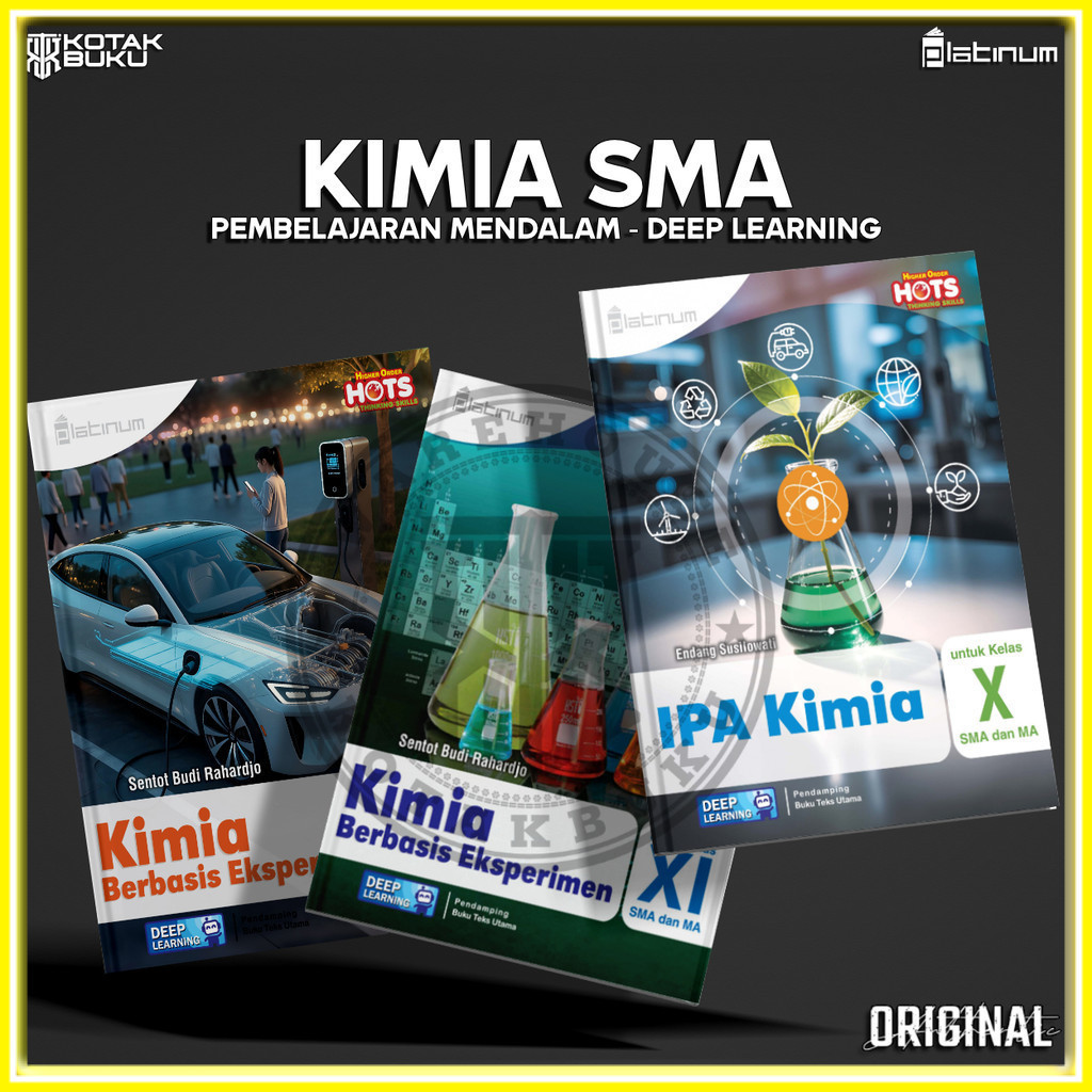 [ TS ] Buku Kimia Kelas 10 11 12 SMA Deep Learning  / Kimia SMA / Pembelajaran Mendalam /  Platinum