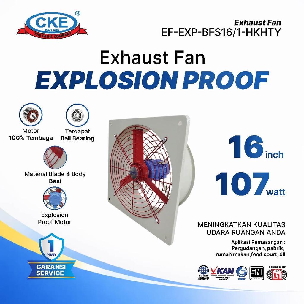 CKE Exhaust Fan Explosion Proof 16 Inch – Kipas Industri Anti Ledak untuk Pabrik Gudang Workshop 220