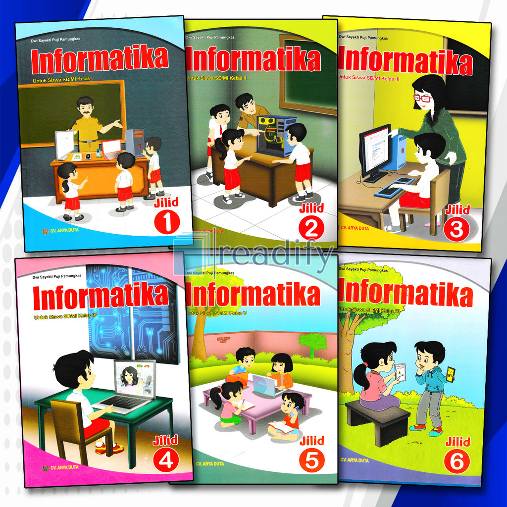 Informatika Kelas 1 2 3 4 5 6 SD/MI Arya Duta Kurikulum Merdeka Revisi Terbaru