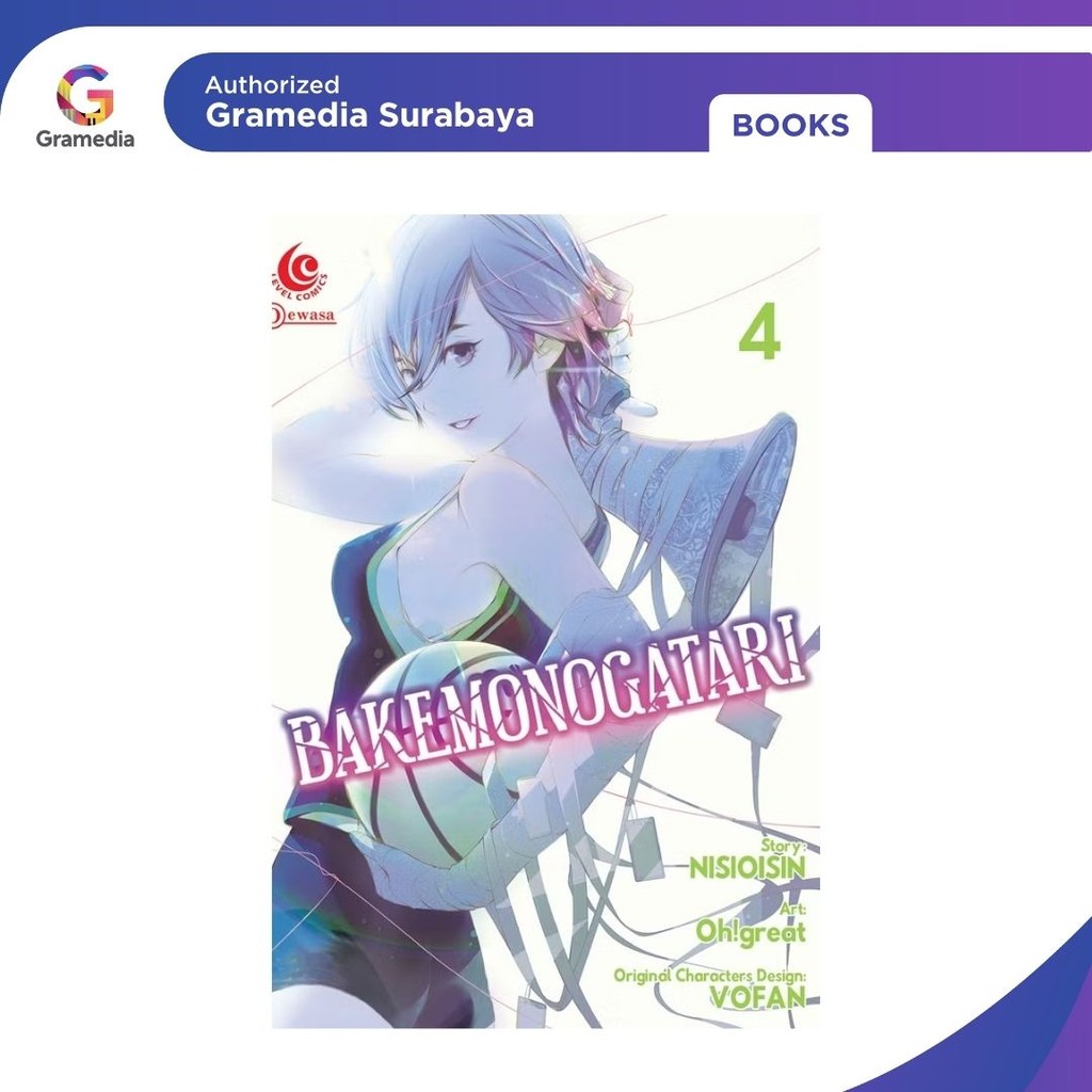 Gramedia Surabaya - LC: BAKEMONOGATARI 04