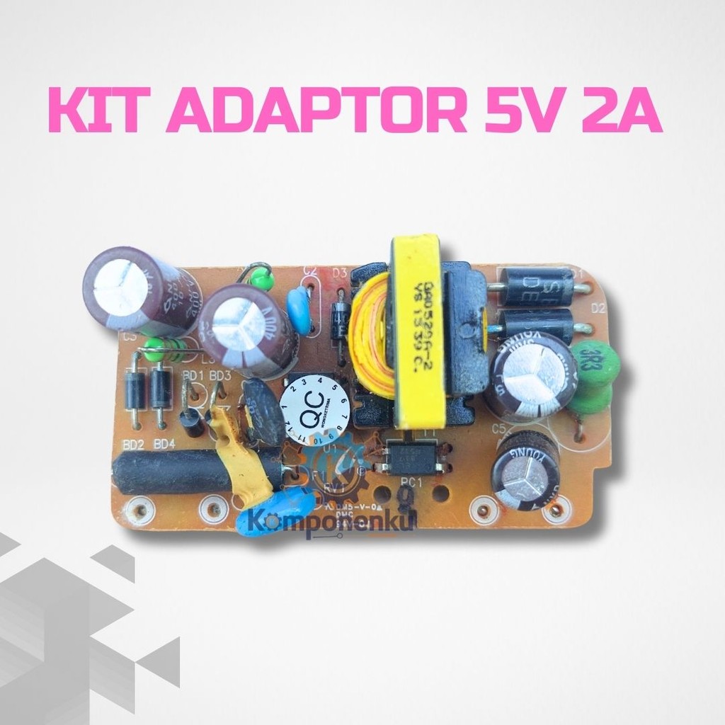Kit Adaptor 5V 2A SMPS - Power Supply Siap Rakit 10W Lengkap + PCB