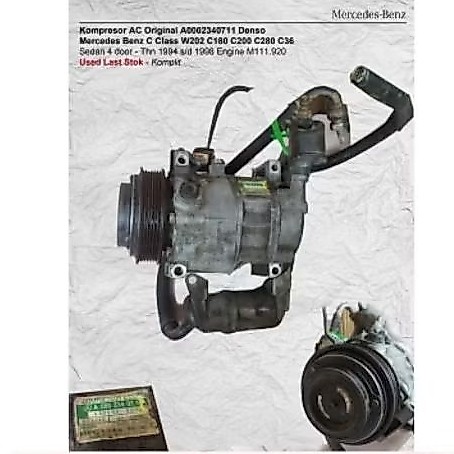 Kompresor AC Original A0002340711 DensoMercedes Benz C Class W202 C180 C200 C280 C36