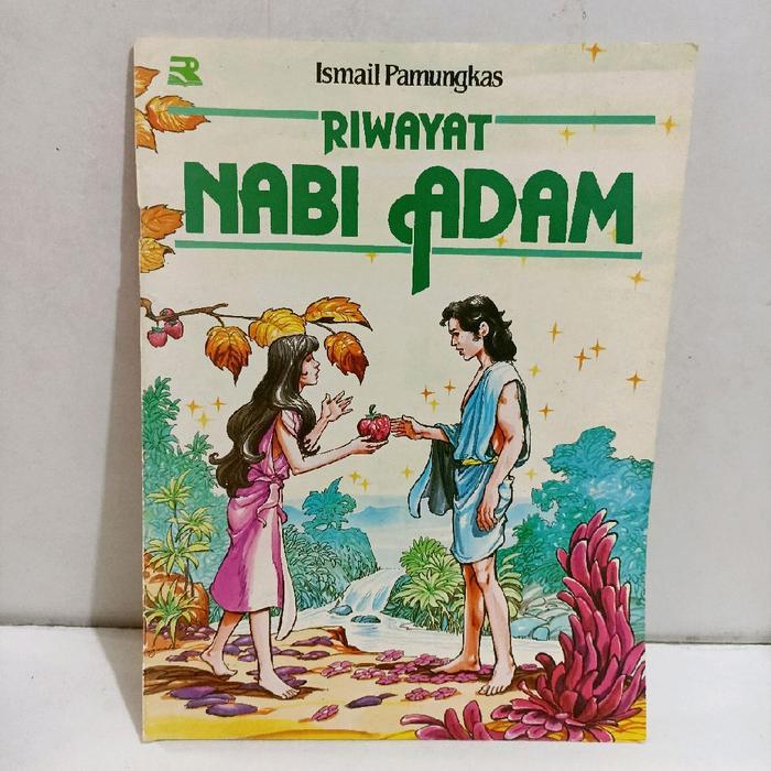 Buku lebar cerita Riwayat Nabi Adam - Ismail Pamungkas