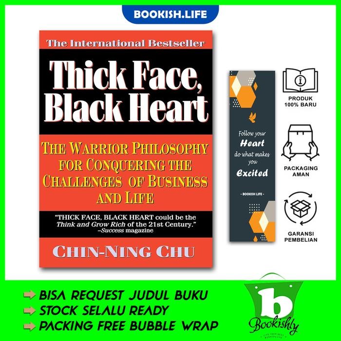 Thick Face, Black Heart By Chin-Ning Chu