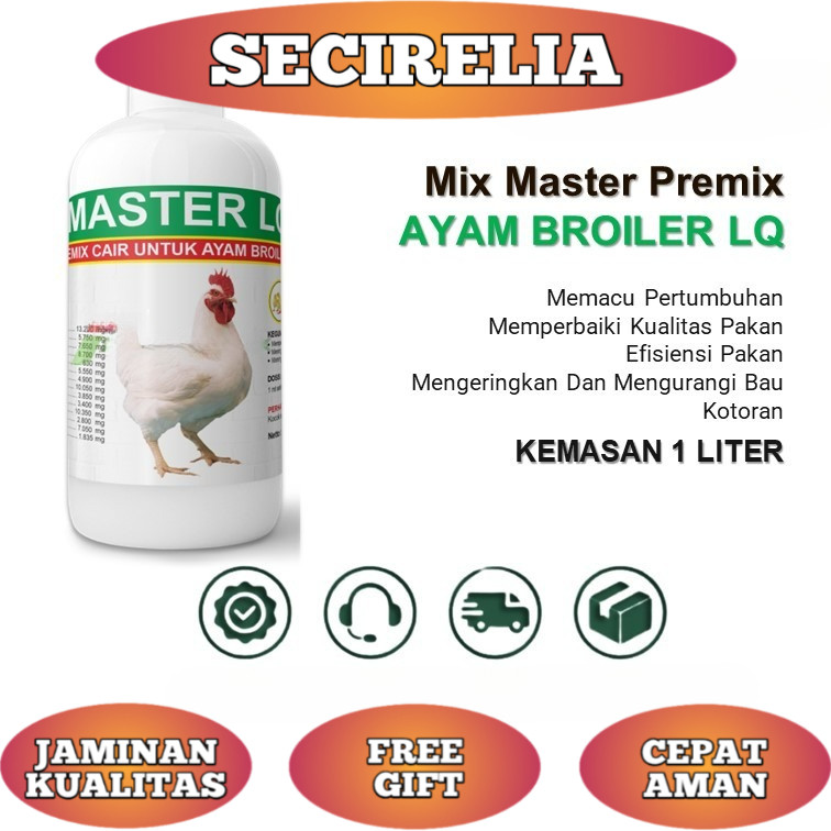MIX MASTER LQ BROILER - Premix Cair Untuk Broiler